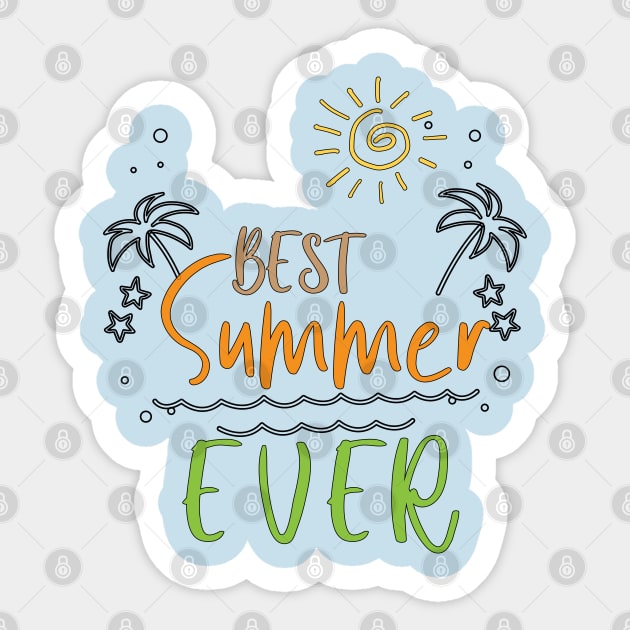 BEST SUMMER EVER Sticker by Lord Sama 89